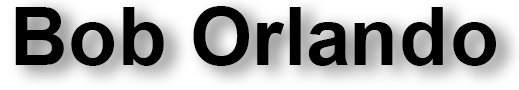About Bob Orlando (header 1k)