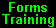 Forms Training