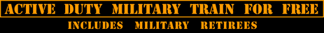 Active Duty Military Train For Free